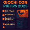 I giochi con più FPS nel 2025: cosa gira meglio su PC?